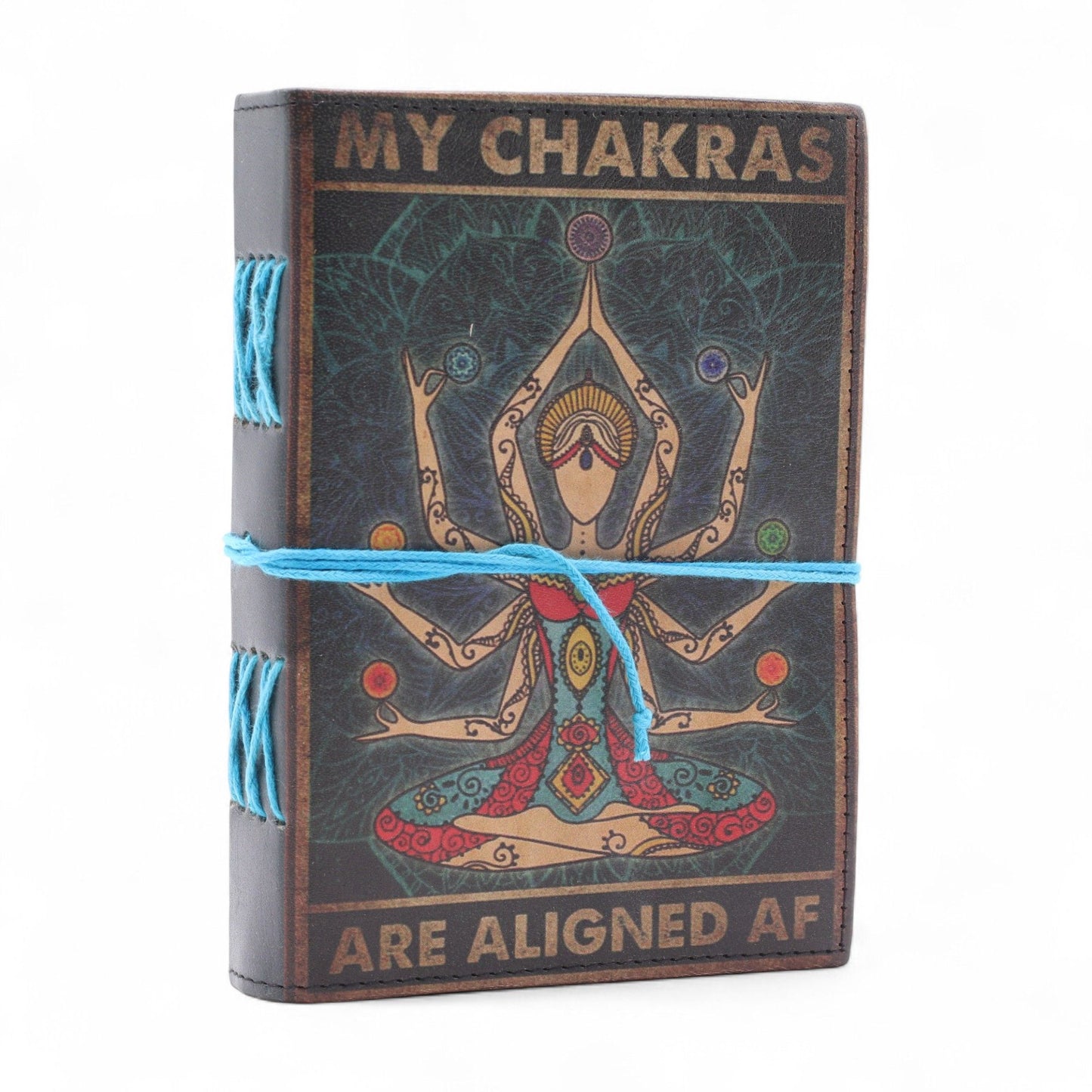 Leather Printed Notebook – My Chakras Are Aligned AF