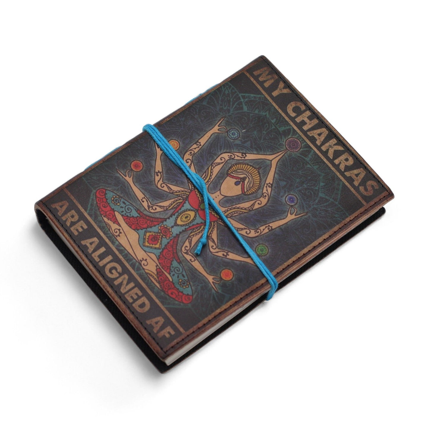 Leather Printed Notebook – My Chakras Are Aligned AF