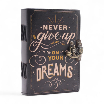 Leather Printed Notebook – Never Give Up On Your Dreams